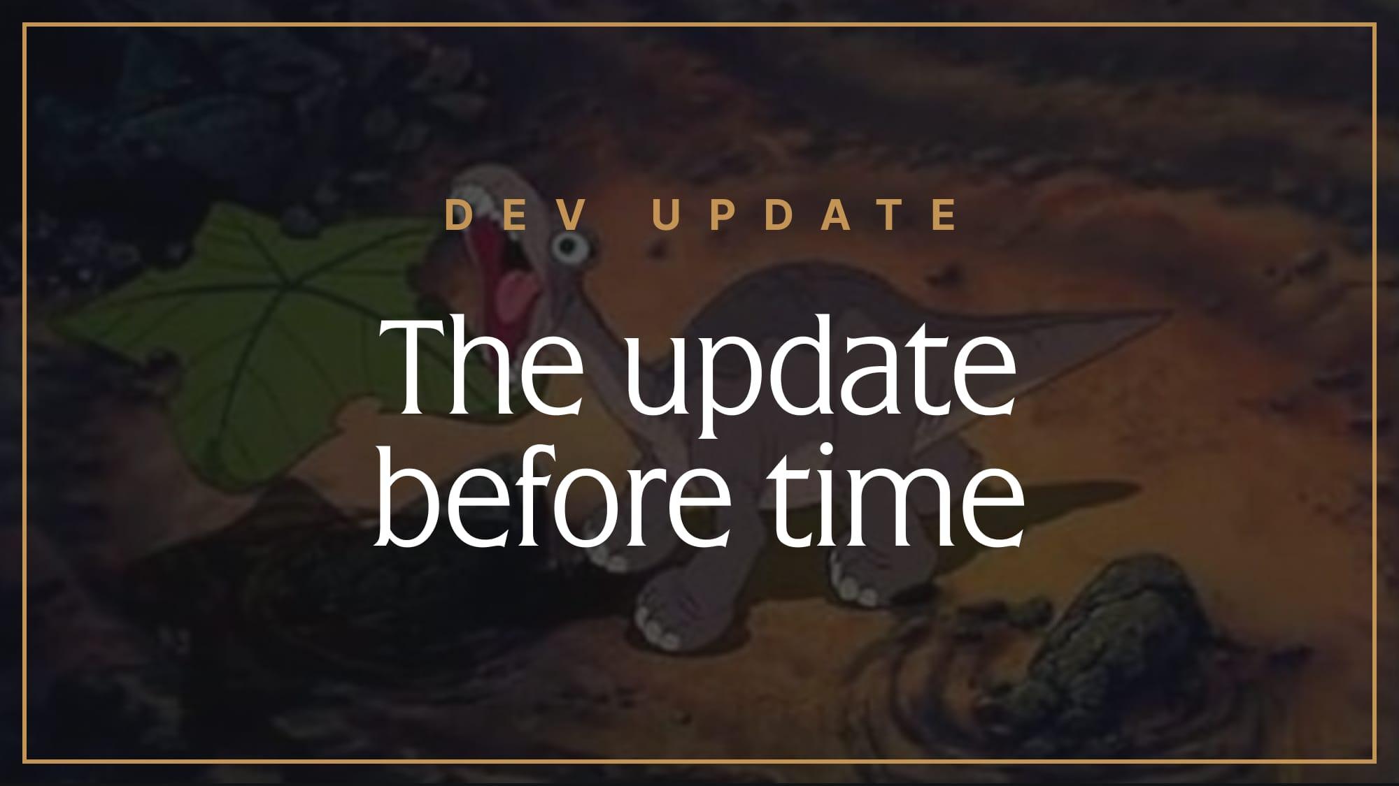 Feature image for The Update Before Time