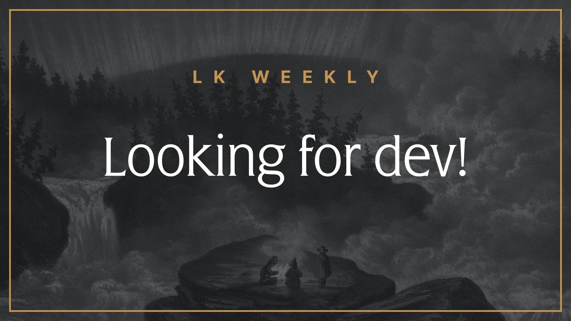 Feature image for Weekly: Looking for a developer!