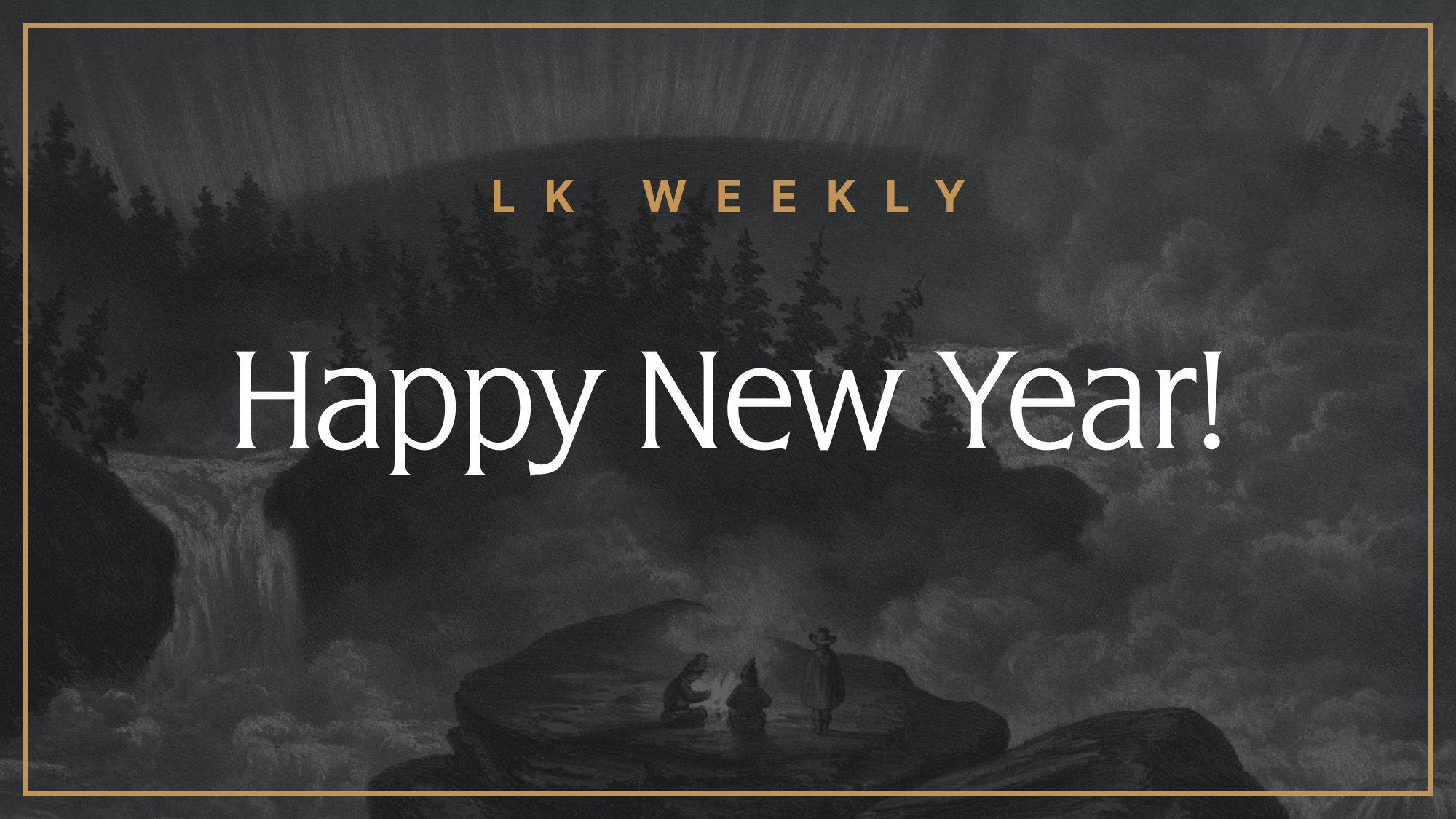 Feature image for LK Weekly: A new year filled with determination!